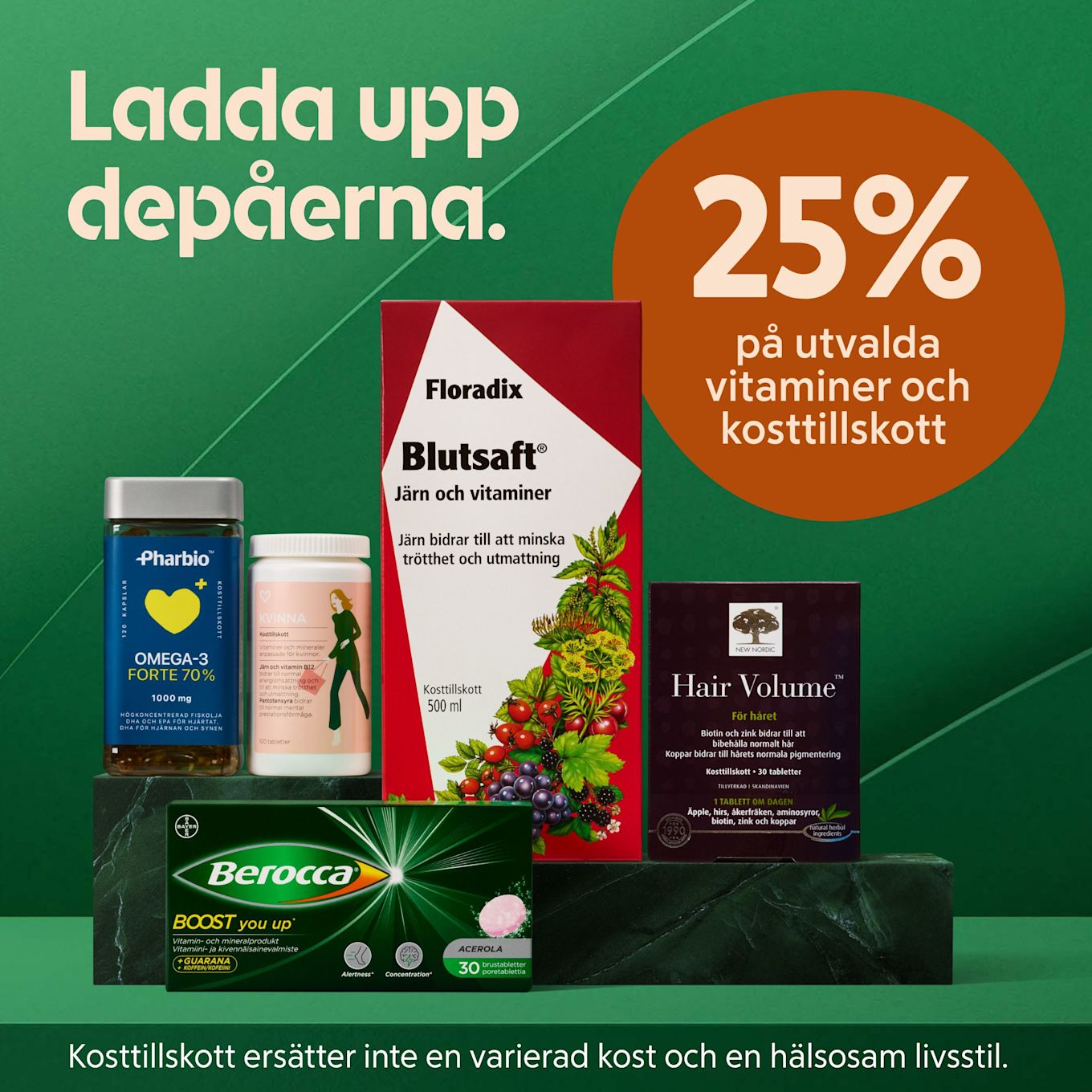Fem olika vitamin- och kosttillskottsförpackningar visas på en grön marmorbänk med texten "25% på utvalda vitaminer och kosttillskott" på grön bakgrund.