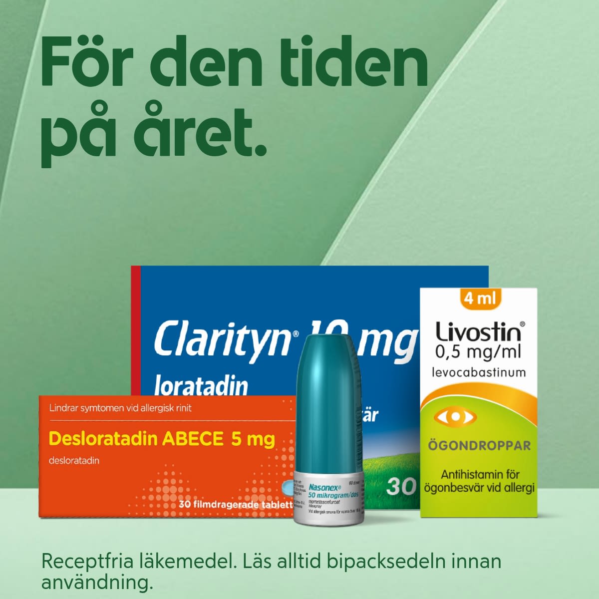 Olika allergimediciner i förpackningar och sprayflaska mot en grön bakgrund med texten "För den tiden på året" och en varning att läsa bipacksedeln före användning.